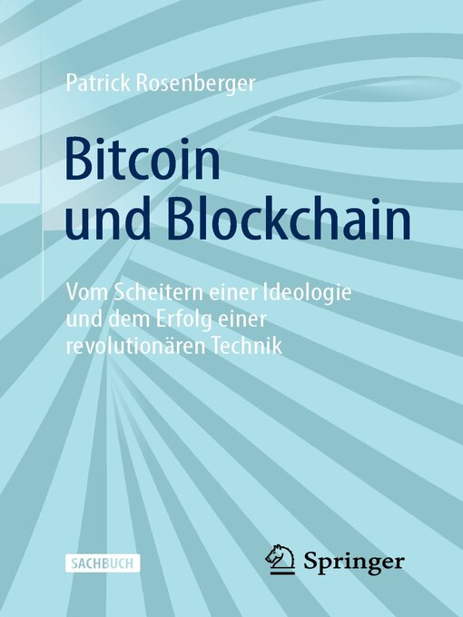 Title details for Bitcoin und Blockchain by Patrick Rosenberger - Available